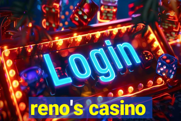 reno's casino