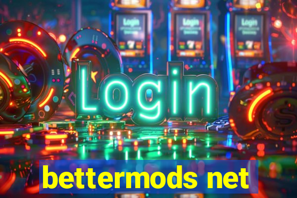 bettermods net