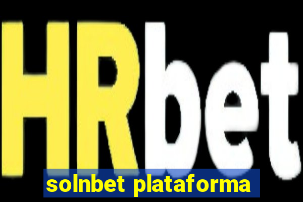 solnbet plataforma