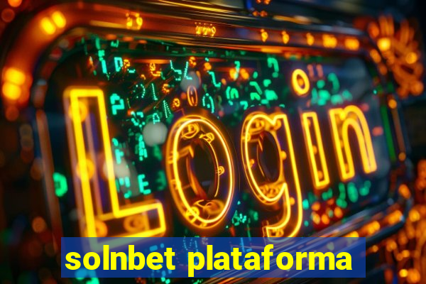 solnbet plataforma