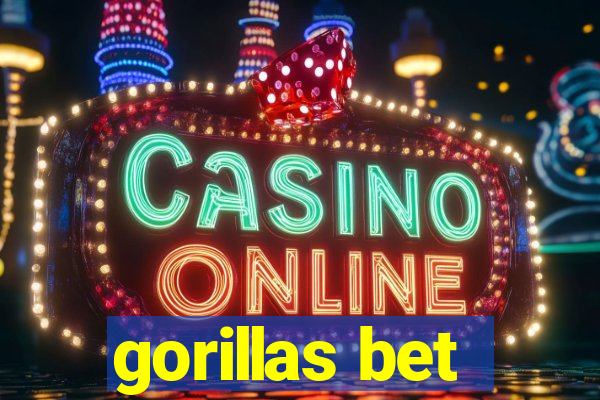 gorillas bet