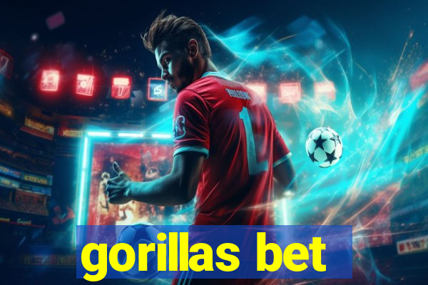 gorillas bet