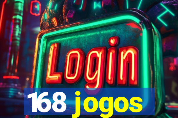 168 jogos