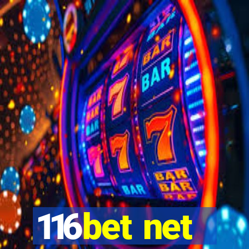 116bet net