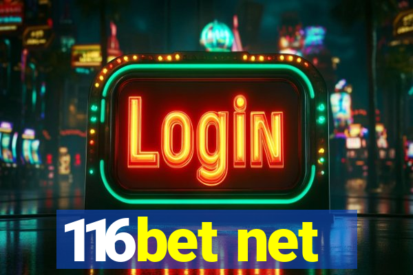 116bet net