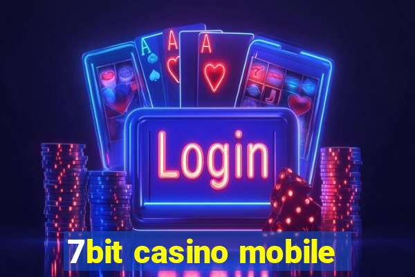 7bit casino mobile