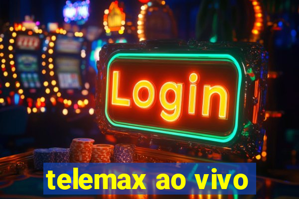 telemax ao vivo