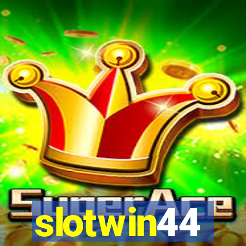 slotwin44