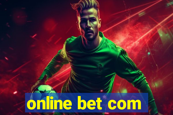 online bet com