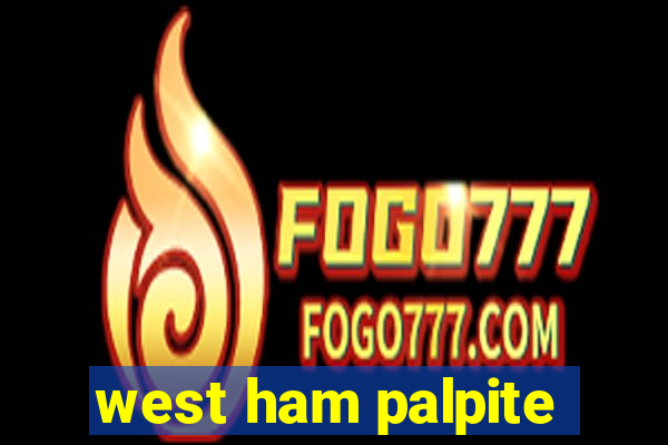 west ham palpite