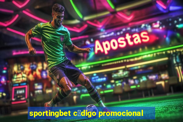 sportingbet c贸digo promocional