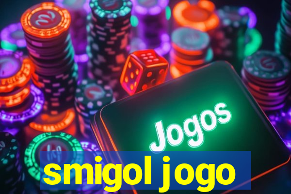 smigol jogo