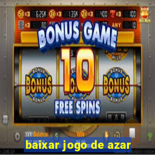 baixar jogo de azar