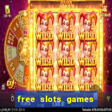 free slots games for free