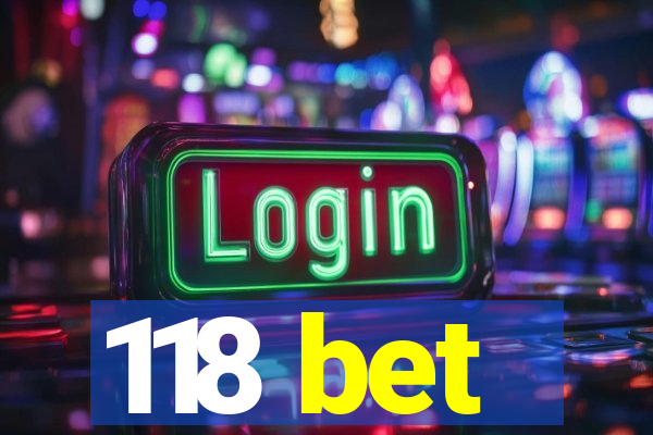 118 bet