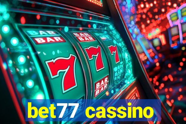 bet77 cassino