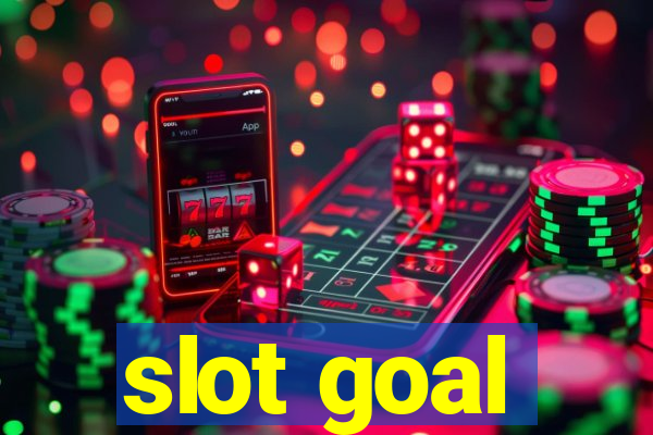 slot goal