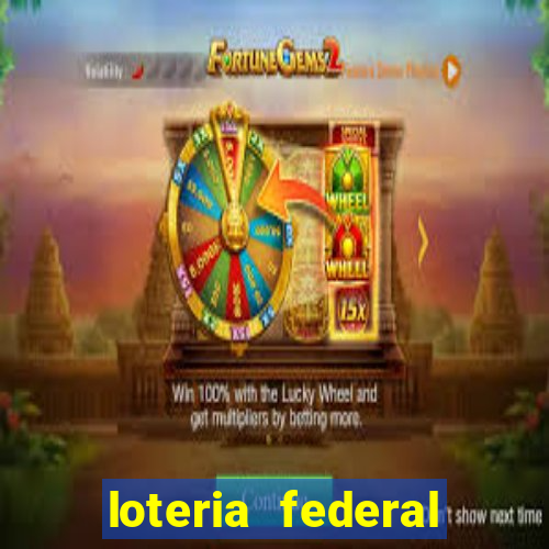 loteria federal giga sena