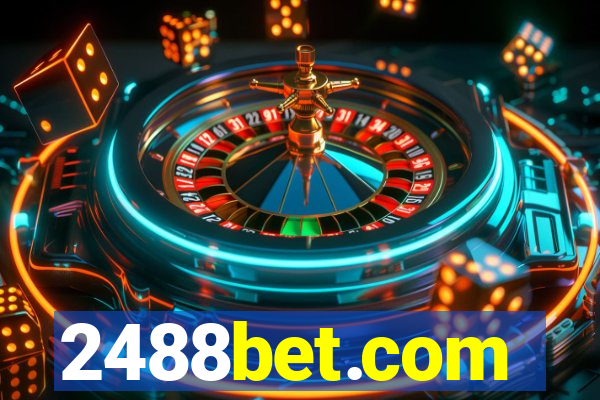 2488bet.com