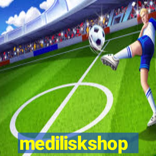 mediliskshop