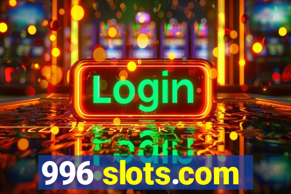 996 slots.com