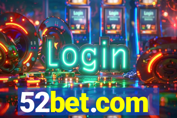 52bet.com