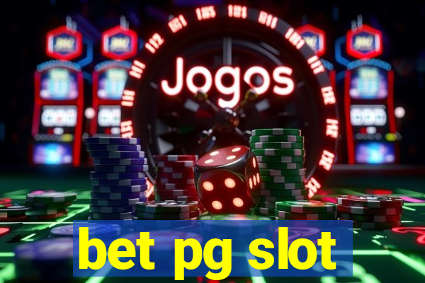 bet pg slot