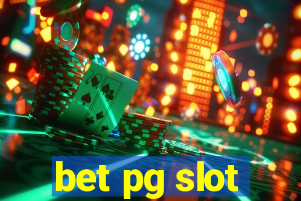 bet pg slot