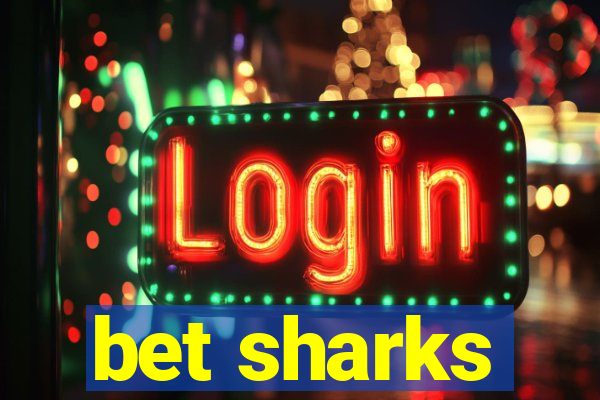 bet sharks