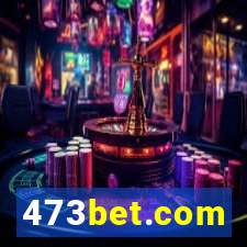 473bet.com