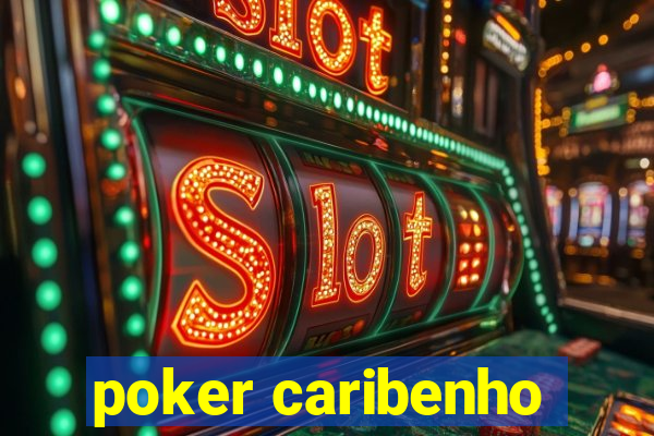 poker caribenho