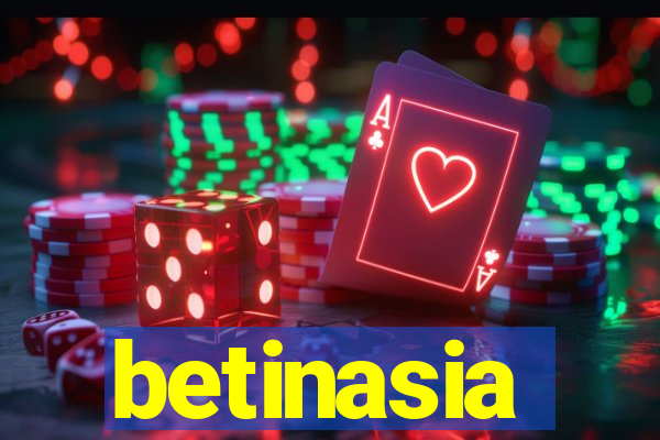 betinasia