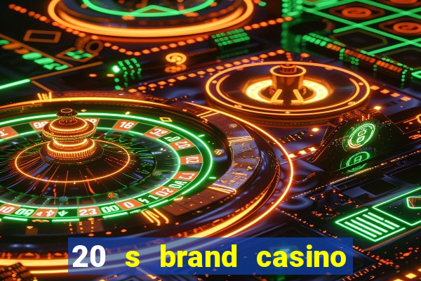 20 s brand casino show logo