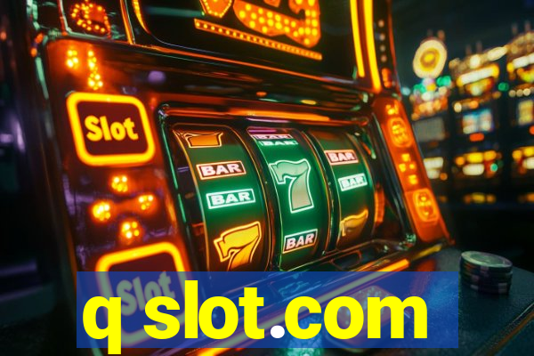 q slot.com