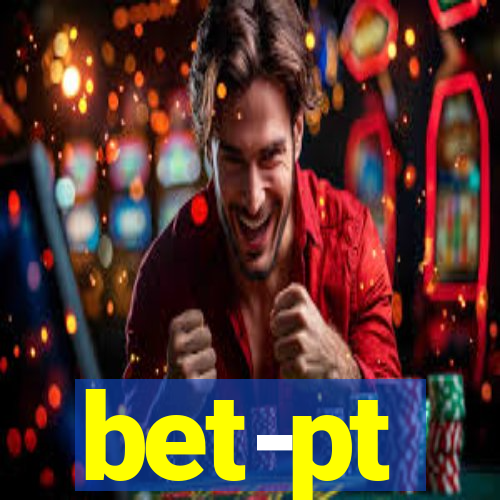 bet-pt