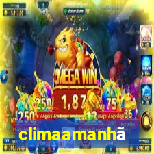 climaamanhã