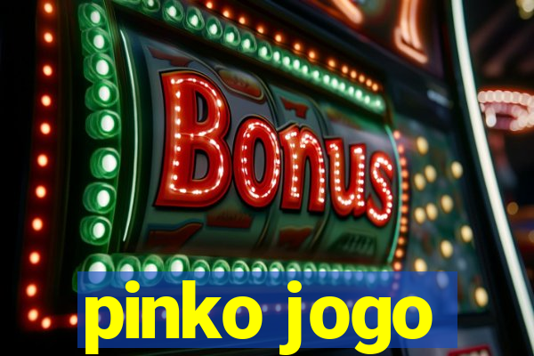 pinko jogo