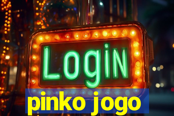 pinko jogo