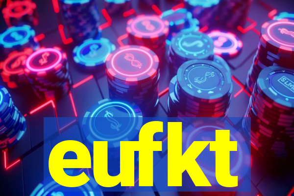 eufkt