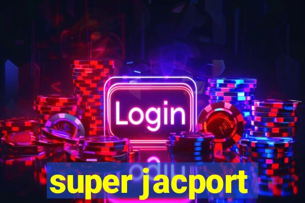 super jacport