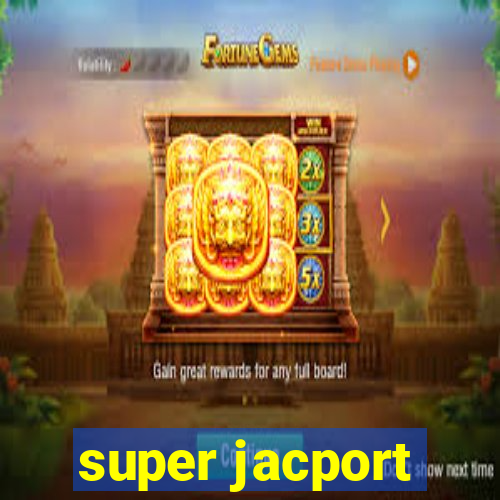 super jacport