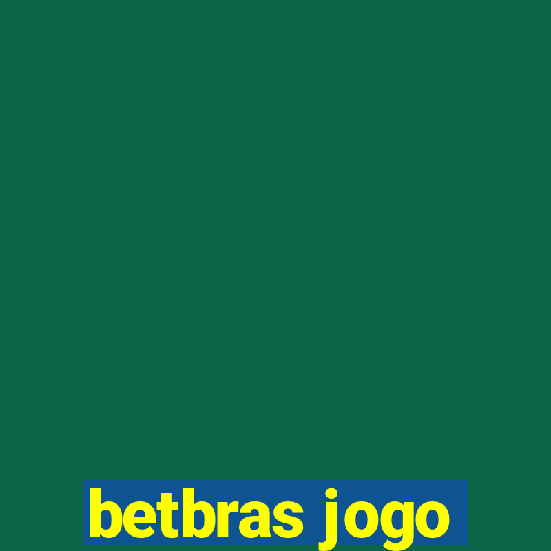 betbras jogo