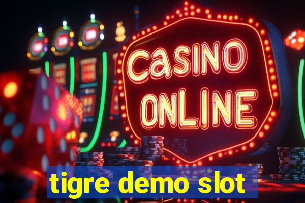 tigre demo slot