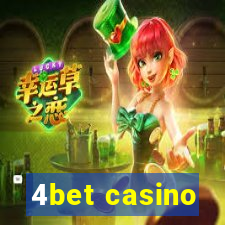 4bet casino