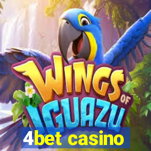 4bet casino