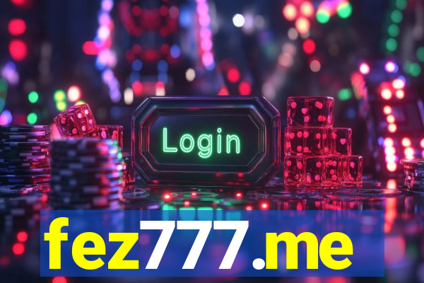 fez777.me