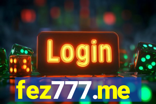 fez777.me