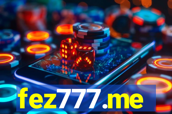 fez777.me