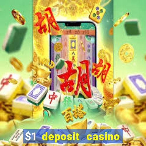 $1 deposit casino nz october 2021