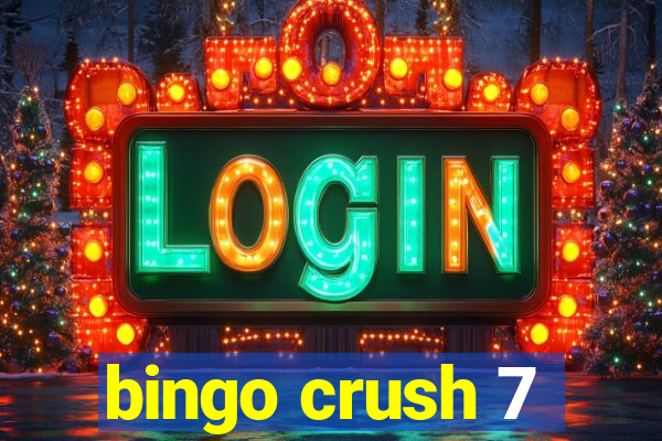 bingo crush 7